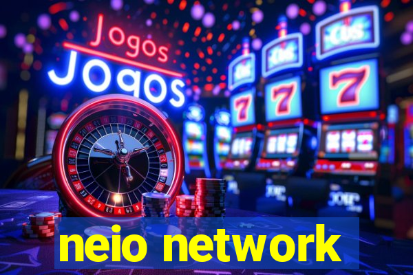 neio network